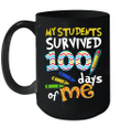 My Students Survived 100 Days Of Me Teacher Student Gift Mug