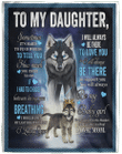 Wolf To My Daughter It’s Hard to Find Words to Tell You You Meant To, Me Love Mom – Fleece Blanket