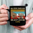 Best Dog Dad Ever Just Ask Retro Personalized Mug – Dog Dad Funny Coffee Mugs – Customized Gifts For Dog Lovers – Custom Mug Father’s Day Gift