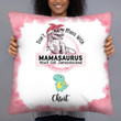 Don’t Mess With Grandmasaurus, You’ll Get Jurasskicked Personalized Pillow, Mother’s Day Gift For Mother