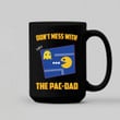 Don’t Mess with The Pac-Dad Personalized Mugs, Gift for Dad