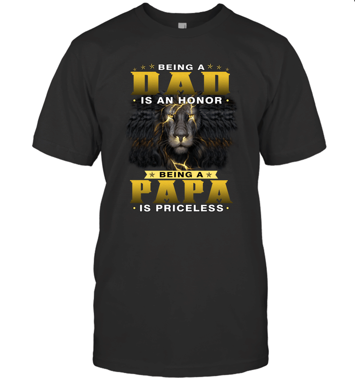 Being A Dad Is Honor Being Papa Is Priceless Lion Funny Shirt