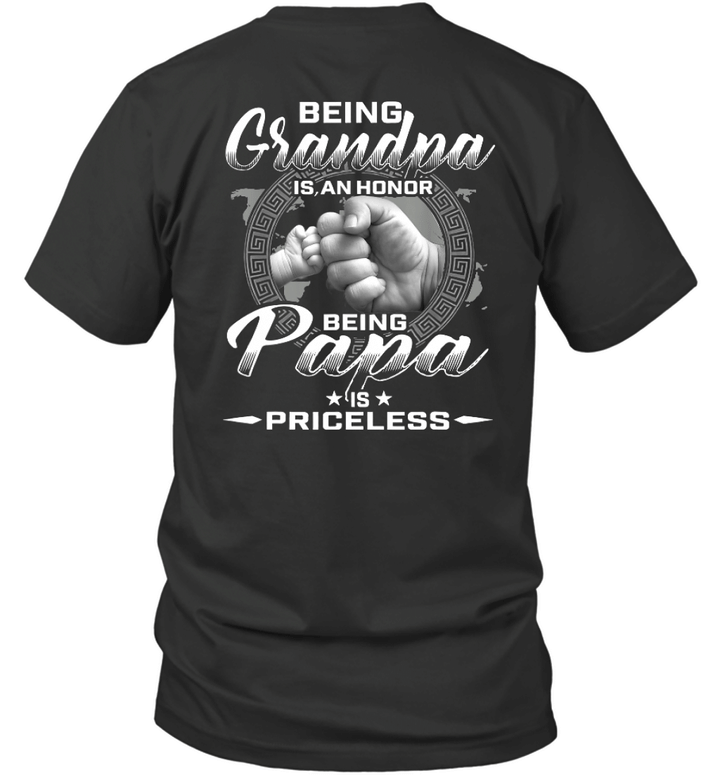 Being Grandpa Is An Honor Being Papa Is Priceless Funny T-Shirt