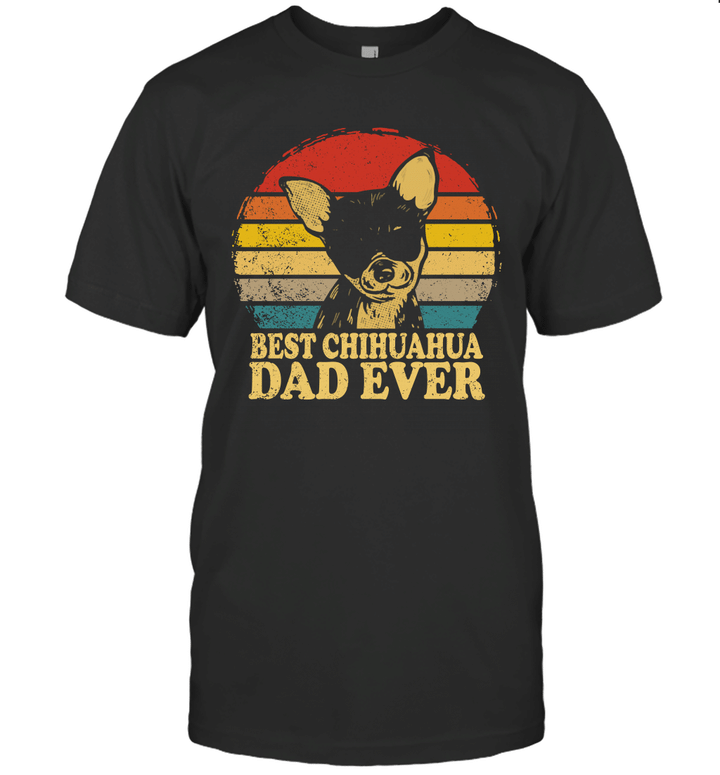 Best Chihuahua Dad Ever Vintage Shirt Funny Father's Day Gifts