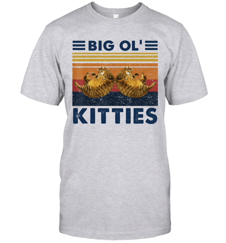 Big Ol' Kitties Vintage Funny Big Cat Lover Shirt