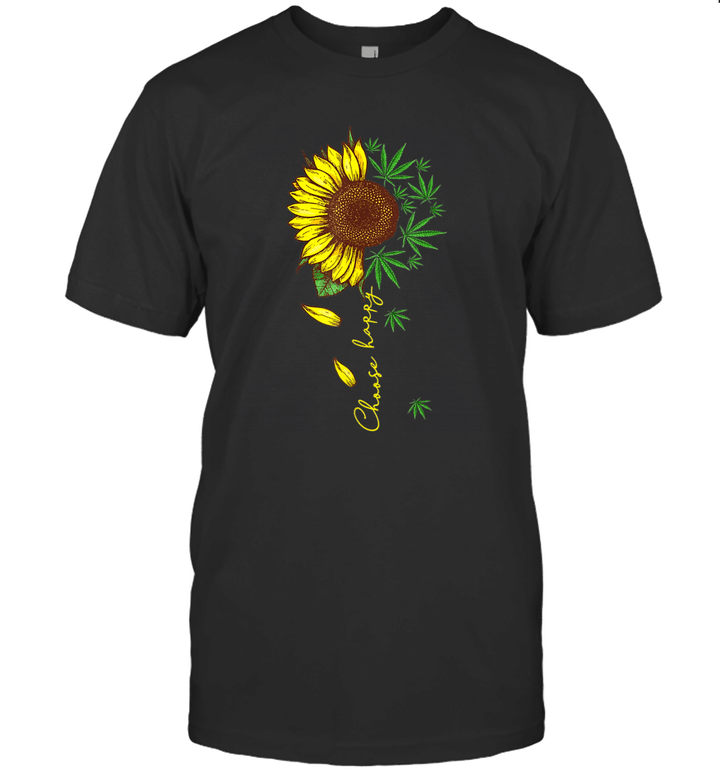 Choose Happy Sunflower And Weed Hippie Peace Shirt
