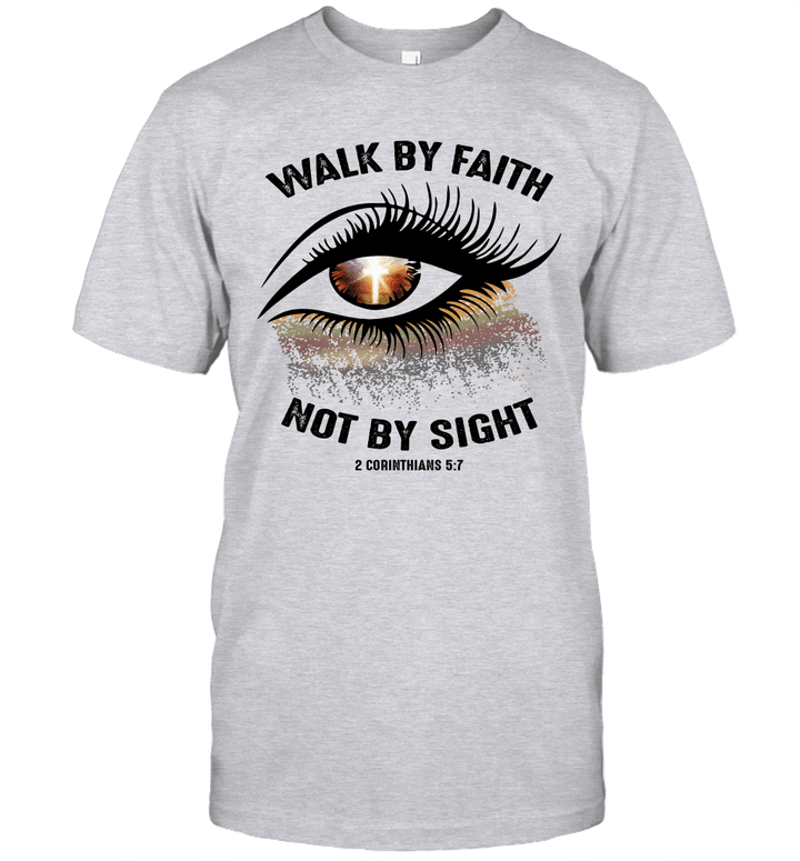 Cross Eye Walk By Faith Not By Sight 2 Corinthians Shirt