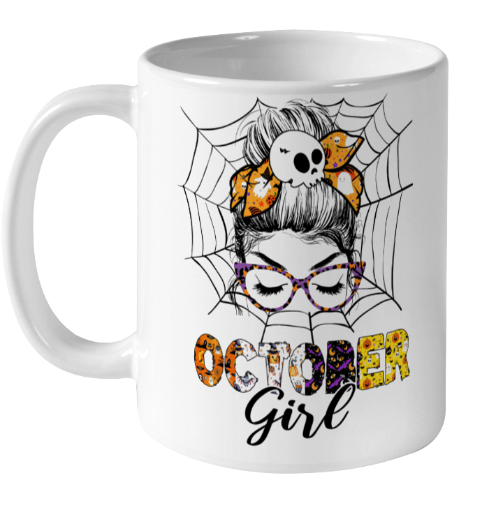Funny October Girl Birthday Happy Halloween Mug