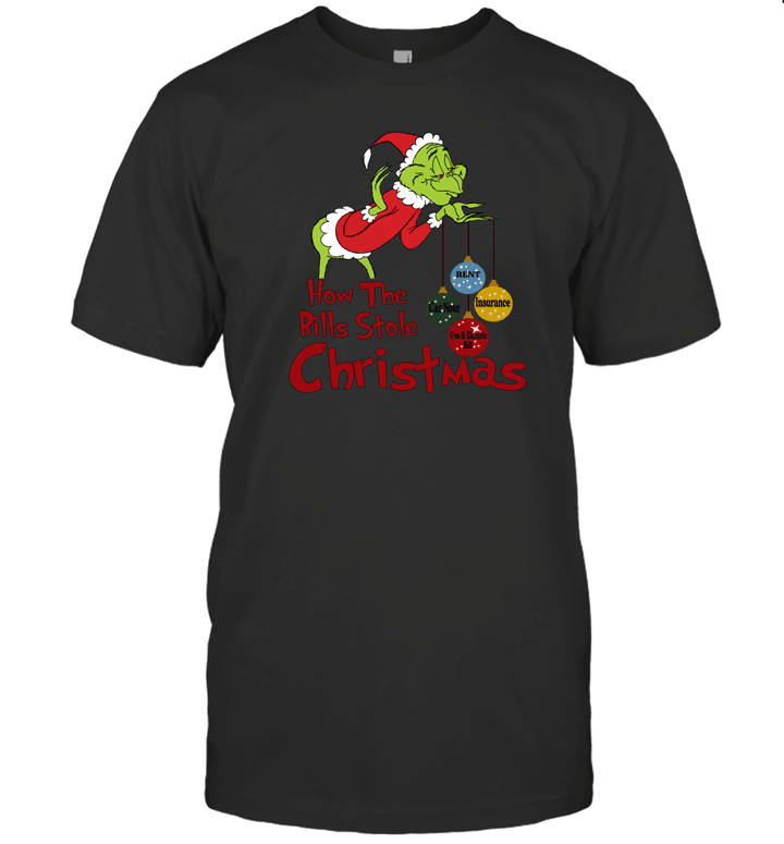 Grinch How The Bills Stole Christmas Shirt Funny Xmas Gifts
