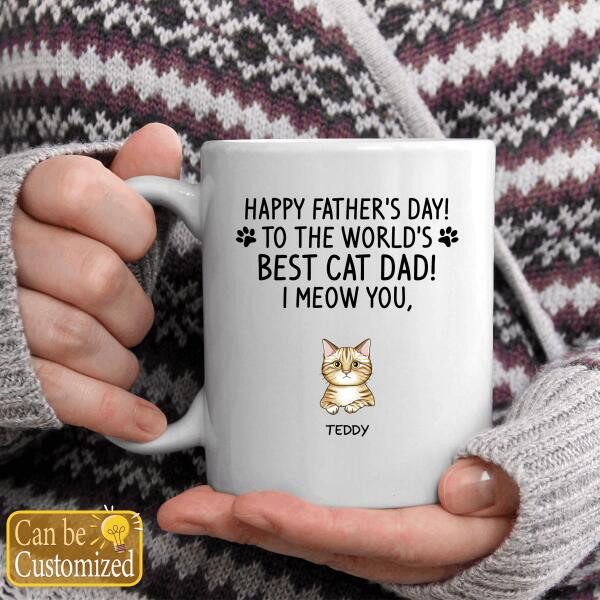 Happy Father's Day To The World's Best Cat Dad, Cat Dad Coffee Mugs, Father's Day Gift