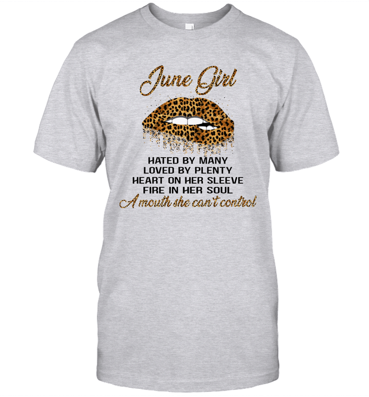 June Girl Hated By Many Loved By Plenty Heart On Her Sleeve Leopard Lips Shirt