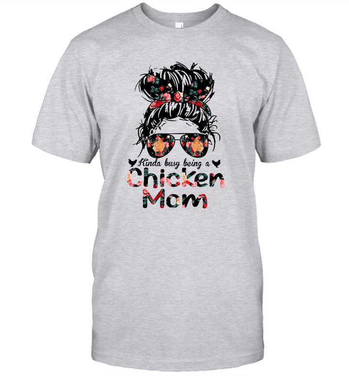 Kinda Busy Being A Chicken Mom Shirt Mother's Day Shirt Gift For Mom