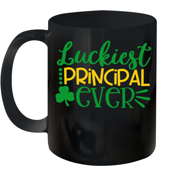 Luckiest Principal Ever Funny Cute St Patrick's Day Gift Mug
