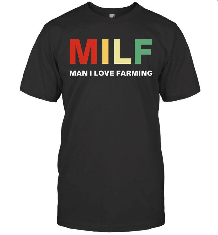 Milf Man I Love Farming Vintage Shirt Funny Farm Lover Gift