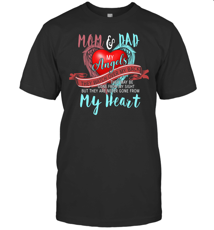 Mom and Dad My Angels They Watch Over My Back My Heart Shirt Memory Of Parents In Heaven T Shirt