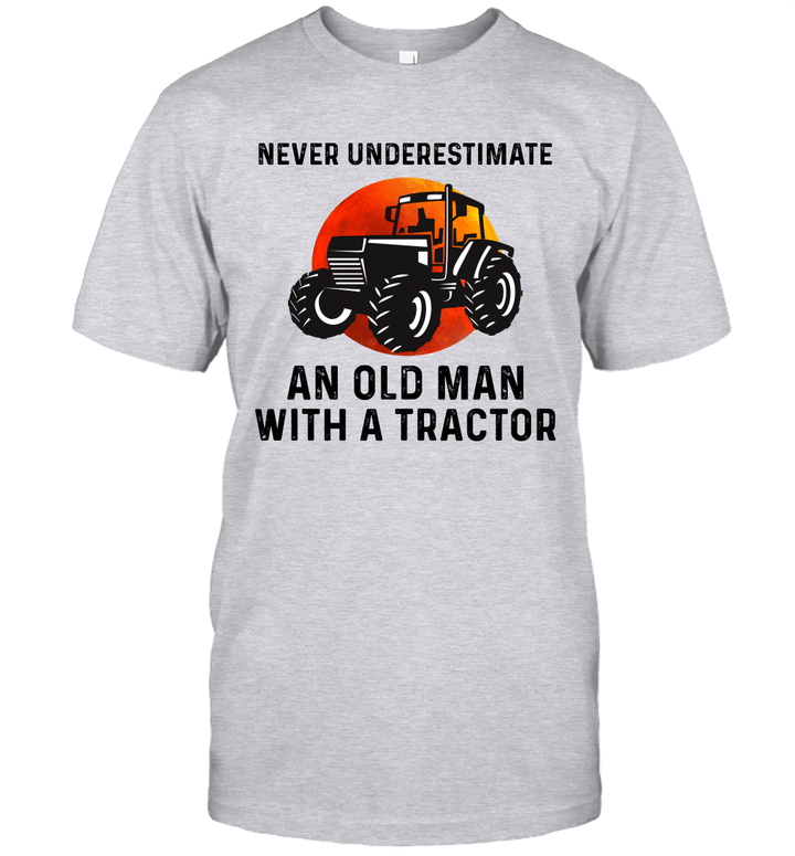 Never Underestimate An Old Man With A Tractor Shirt