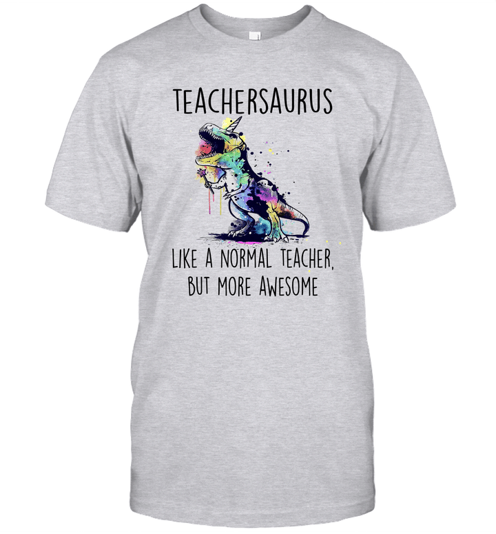 Teachersaurus Like A Normal Teacher But More Awesome Shirt Funny Watercolor Unicorn Dinosaur Gifts