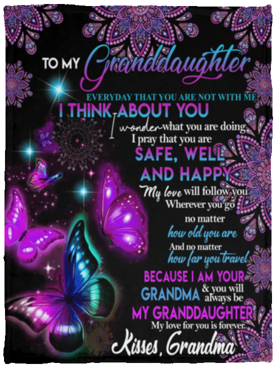 To My Granddaughter Inside This Butterfly Saying Blanket – Grandma To My Granddaughter Blanket