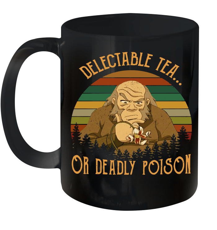 Uncle Iroh Delectable Tea Or Deadly Poison Vintage Mug