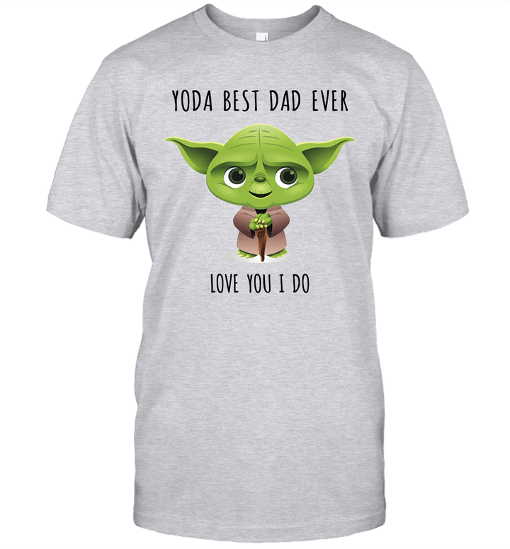 Yoda Best Dad Love You I Do Shirt Funny Father's Day Gifts