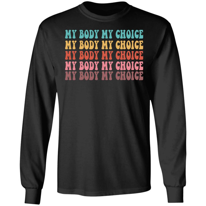 My Body My Choice Pro Choice Reproductive Rights Vintage Shirt