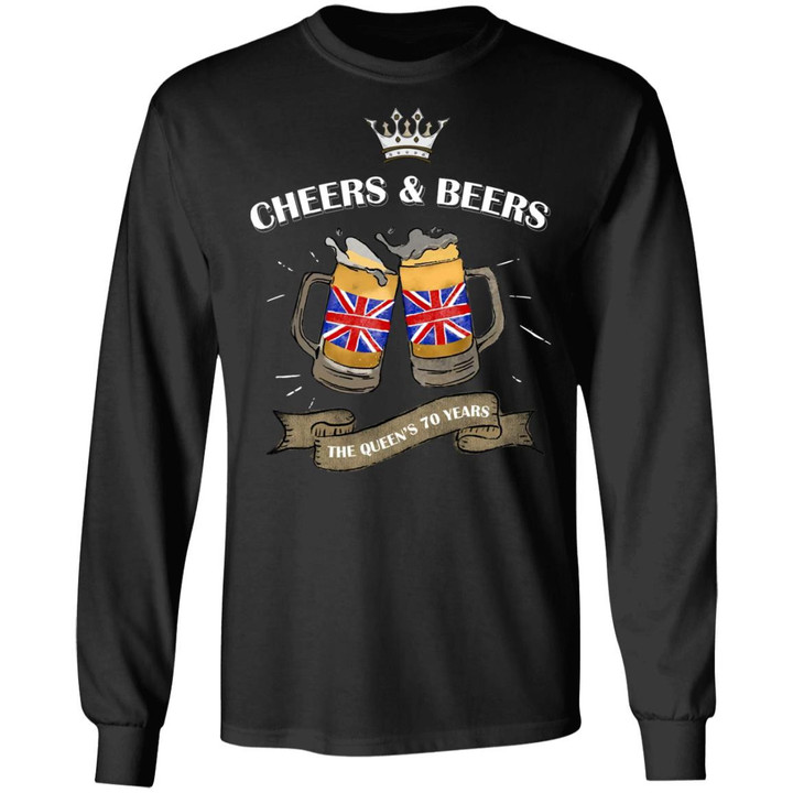 Cheers And Beers The Queen’s 70 Years Queen Elizabeth II Platinum Jubilee Shirt