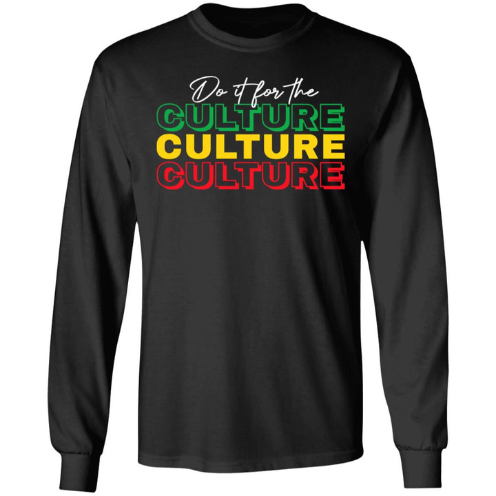 Juneteenth Shirt Do It For The Culture T-Shirt, Black History Shirts, Since 1865 Shirt, Freedom Juneteenth Shirts, Freedom Day T-Shirts, Black Woman TShirt