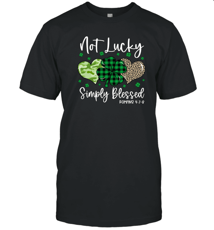 Not Lucky Simply Blessed Christian St Patricks Day Irish Shirt