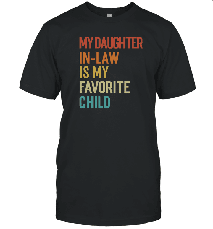 My Daughter In Law Is My Favorite Child Vintage Shirt