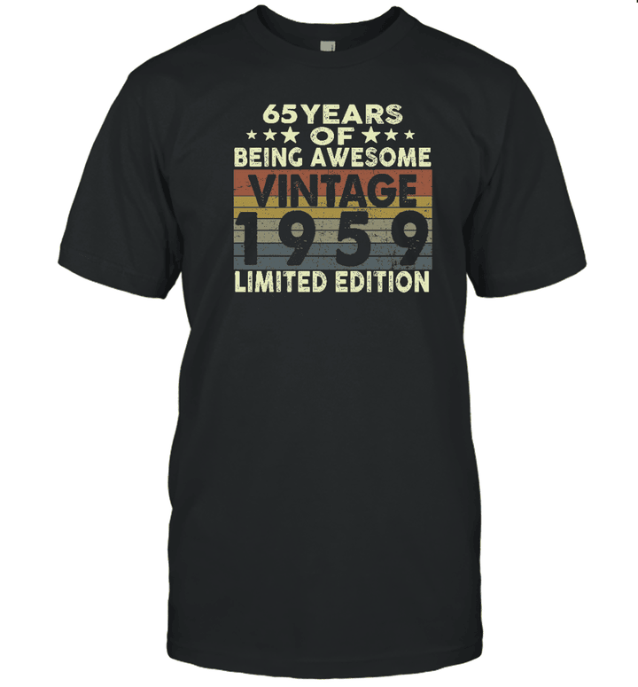 65 Years Of Being Awesome Vintage 1959 Limited Edition Shirt 65th Birthday Gifts Shirt