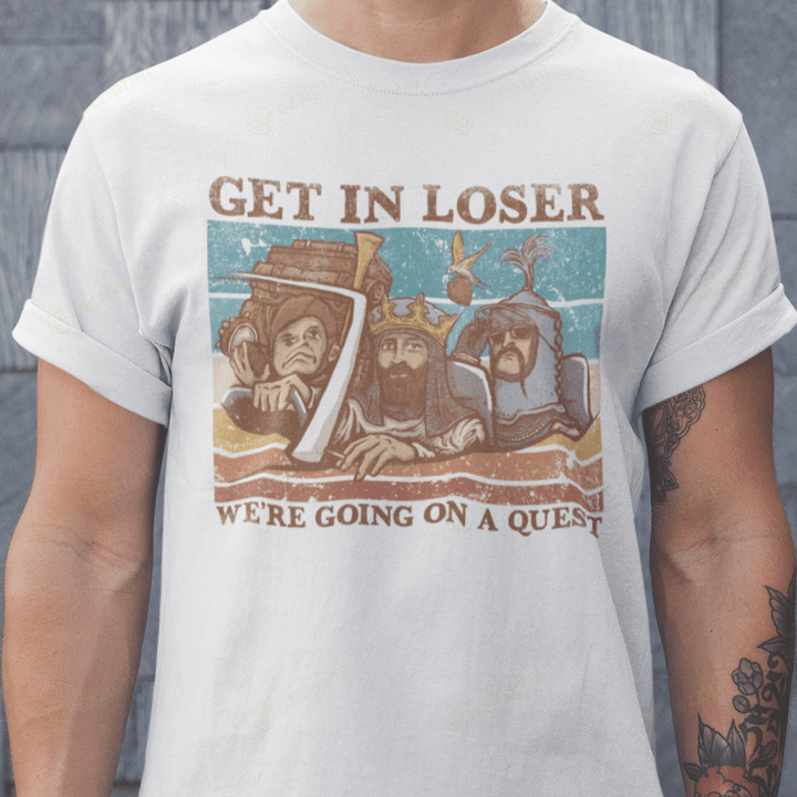Get In Loser We're Going on a Quest Mean Girls Mashup T-shirt