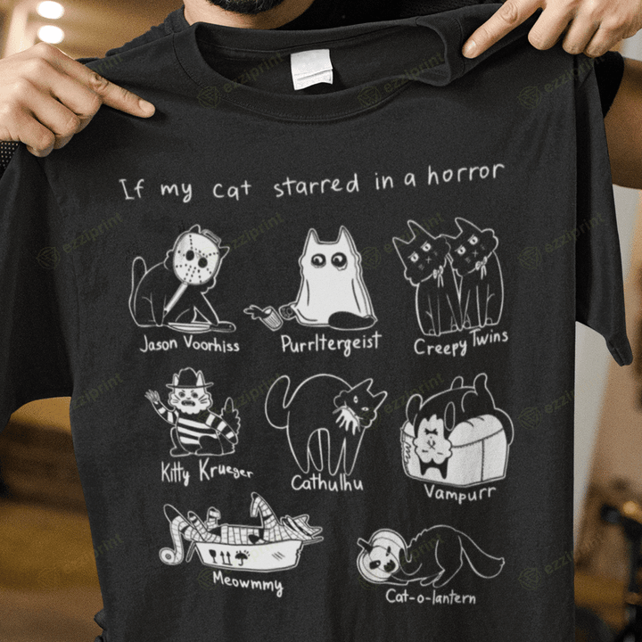 If My Cat Starred In Horror Horror Characters Cat T-Shirt