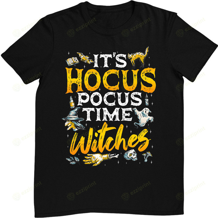 Halloween It's Hocus Pocus Time Witches T-Shirt