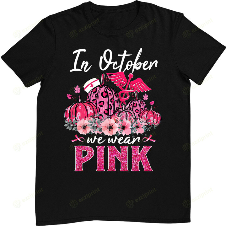 In October We Wear Pink Nurse Life Pumpkin Leopard Halloween T-Shirt