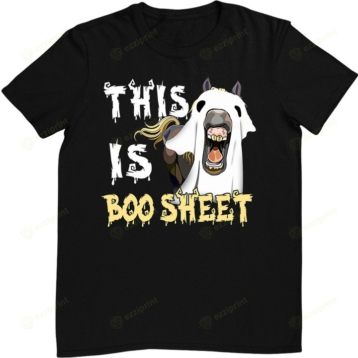 This Is Boo Sheet - Halloween Ghost Funny Horses Lovers T-Shirt