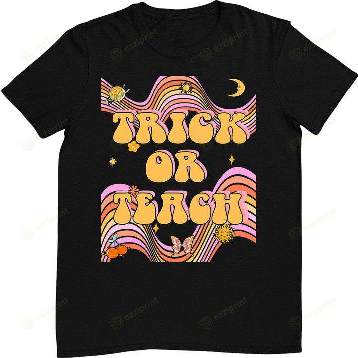 Trick Or Teach Retro Vintage Groovy Halloween Teacher's Life T-Shirt