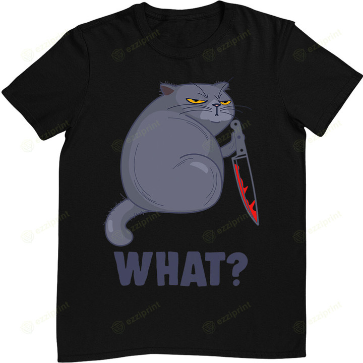 Cat What Funny Halloween party Tee murderous cat with knife T-Shirt