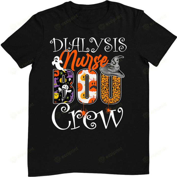 Dialysis Nurse Boo Boo Crew Halloween Dialysis Nurse Costume T-Shirt