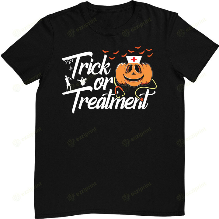 Trick Or Treatment Funny Medical Personnel Halloween Nurse T-Shirt