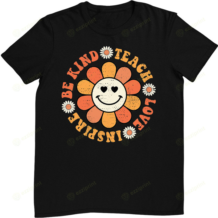 Groovy Hippy Teacher Be Kind Teach Love Inspire Elementary T-Shirt
