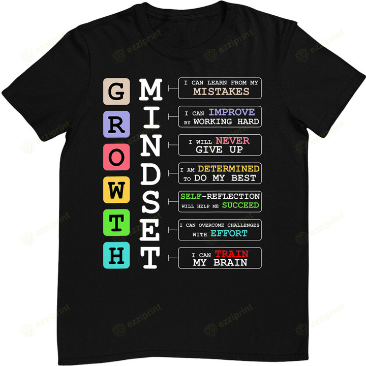 Growth Mindset shirt Positive School Classroom Teacher Gift T-Shirt