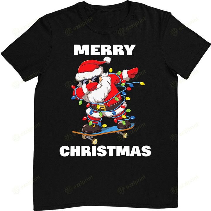 Dabbing Santa Claus Skateboard Funny Merry Christmas T-Shirt