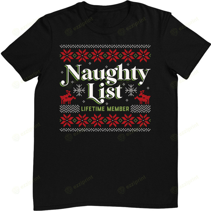 Naughty List Lifetime Member Christmas T-Shirt