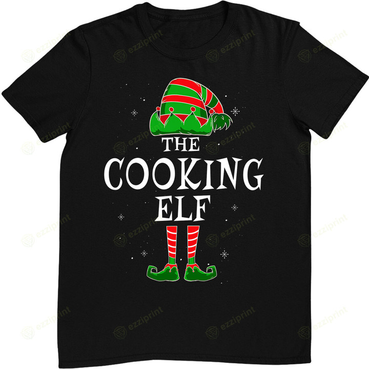 The Cooking Elf Group Matching Family Christmas Cooker Funny T-Shirt