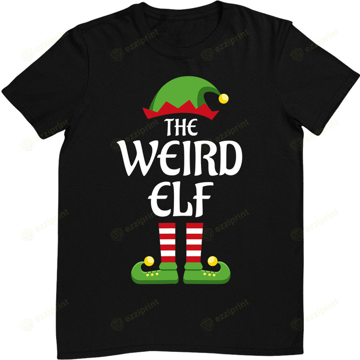 Weird Elf Family Matching Group Christmas T-Shirt