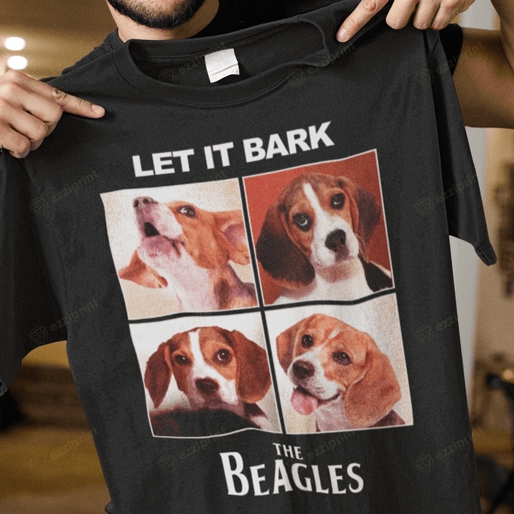 Let It Bark The Beagles Let It Be Beagle Dog T-Shirt