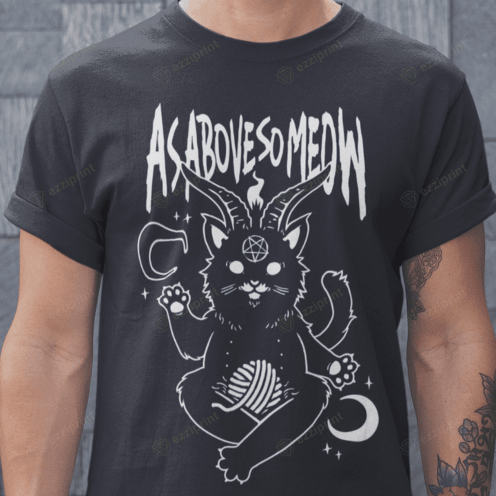 As Above So Meow Cat T-Shirt