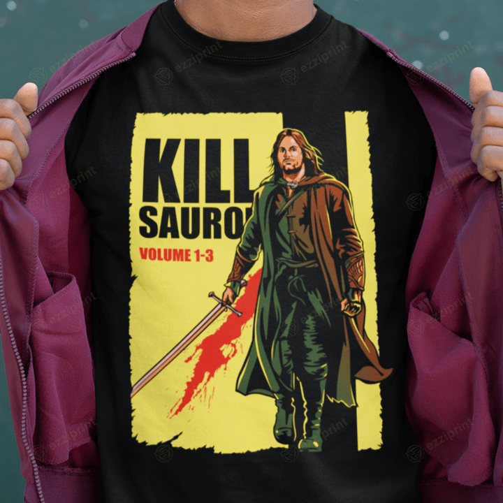 Kill Sauron Kill Bill The Lord of the Rings Mashup T-Shirt
