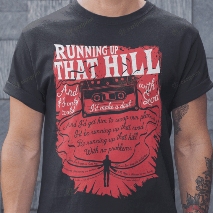 Running Up That Hill Stranger Things T-shirt
