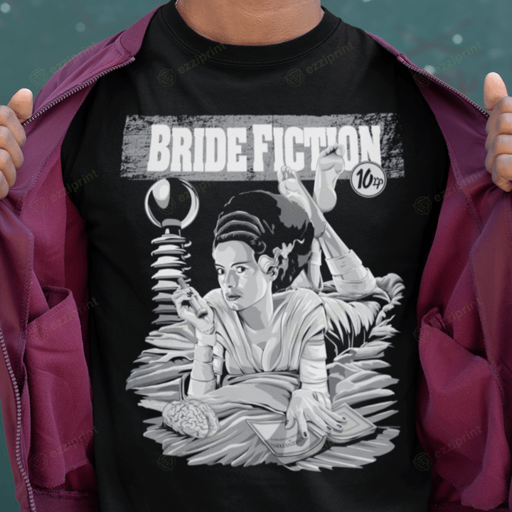 Bride Fiction Bride Of Frankenstein Pulp Fiction Mashup T-Shirt